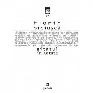 Uitatul in cetate