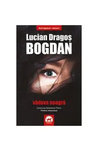 Văduva neagră Vol.4 Seria Vagabond de Lucian-Dragos Bogdan