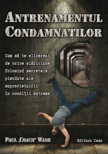 Antrenamentul condamnatilor