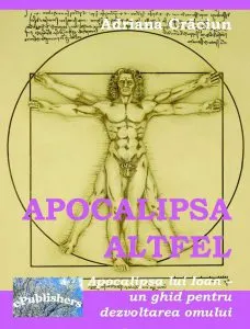 Apocalipsa altfel de Adriana Craciun