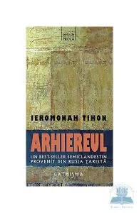 Arhiereul de Ieromonah Tihon