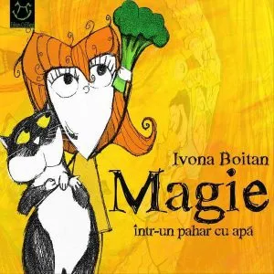 Bunny detectiv - Magie intr-un pahar cu apa de Ivona Boitan