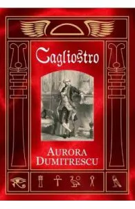 Cagliostro de Aurora Dumitrescu