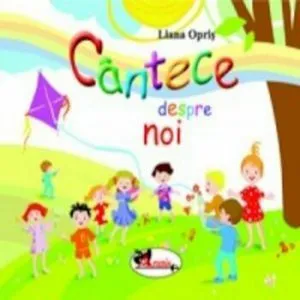 Cantece despre noi (carte 2 CD-uri) de Liana Opris