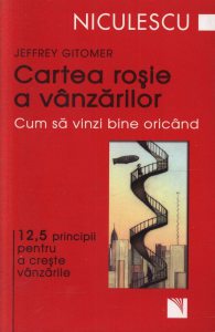 Cartea rosie a vanzarilor. Cartea rosie a solutiilor in vanzari. Vol 1+Vol 2