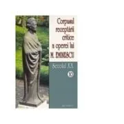 Corpusul receptarii critice a operei lui Mihai Eminescu. Secolul 20 (volumele 10-11) de I. Oprisan