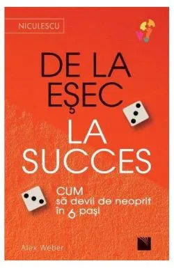 De la EȘEC la SUCCES de Alex Weber