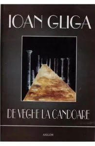 De veghe la candoare de Ioan Gliga