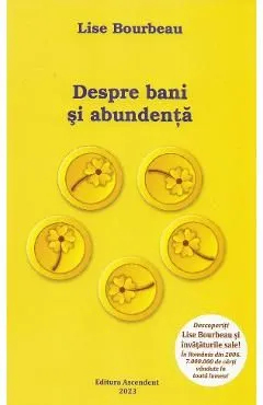 Despre bani si abundenta de Lise Bourbeau