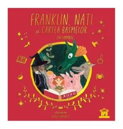 Franklin, Nati și cartea basmelor de Jen Campbell