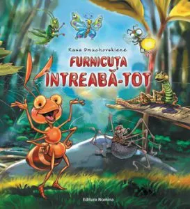 Furnicuta Intreaba-Tot de Rasa Dmuchovskiene