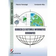 Geodezia si Sistemele Informatice Geografice de Tiberius Tomoiaga
