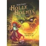 Holly Holmes si biroul magic de detectivi de Michael Peinkofer