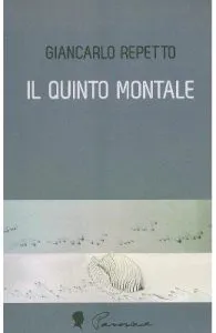 Il quinto montale de Giancarlo Repetto