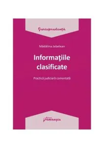 Informațiile clasificate de Madalina Jebelean