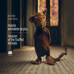 Invazia animalelor de plus / Invasion of the Stuffed Animals de Ken Derby