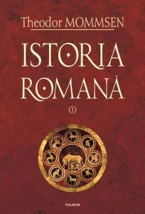 Istoria romana, Vol. 1 de Theodor Mommsen
