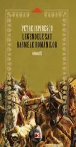 Legendele sau basmele romanilor vol. II (ed.2) de Petre Ispirescu