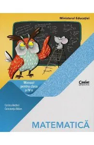 Matematica - Clasa 4 - Manual de Constanta Balan