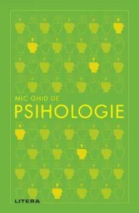 Mic ghid de psihologie