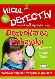 Micul detectiv-Dezvoltarea limbajului