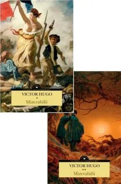 Mizerabilii (2 volume) de Victor Hugo
