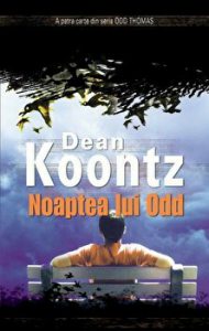 Noaptea lui Odd. A patra carte din seria Odd Thomas