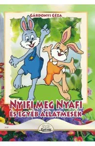 Nyifi meg Nyafi es egyeb allatmesek de Gardonyi Geza
