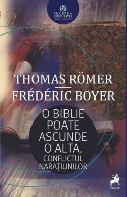 O Biblie poate ascunde o alta de Frederic Boyer