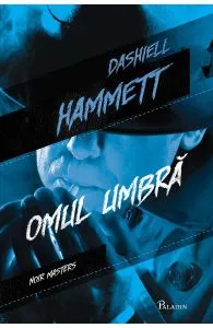 Omul umbra de Dashiell Hammett