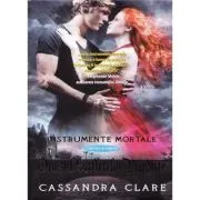 Orasul sufletelor pierdute. Instrumente Mortale, volumul 5 de Cassandra Clare