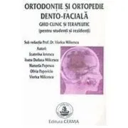 Ortodontie si ortopedie dento-faciala de Viorica Milicescu