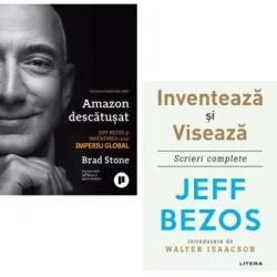Pachet Inventarea unui Imperiu Global. Amazon descatusat de Brad Stone