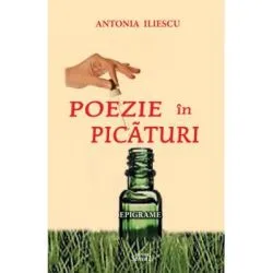 Poezie in picaturi de Antonia Iliescu