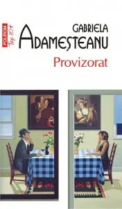 Provizorat de Gabriela Adamesteanu