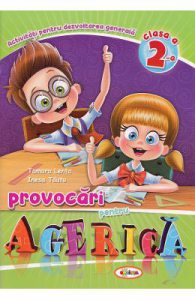 Provocari pentru Agerica