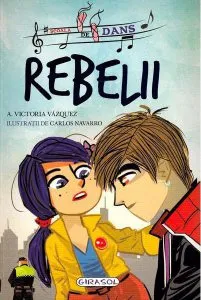 Rebelii de Victoria Vazquez