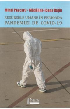 Resursele umane in perioada pandemiei de Covid-19