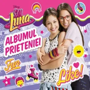 Soy Luna. Albumul prieteniei de Disney