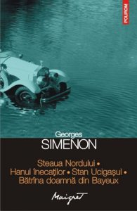 Steaua Nordului. Hanul inecatilor. Stan Ucigasul. Batrina doamna din Bayeux