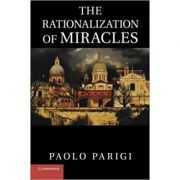 The Rationalization of Miracles