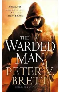 The Warded Man de Peter V. Brett