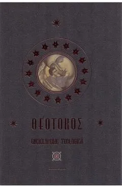 Theotokos. Enciclopedie teologica de Remus Rus
