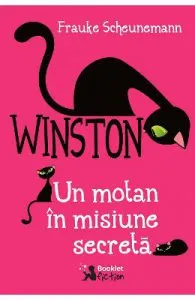 Winston, un motan in misiune secreta de Frauke Scheunemann