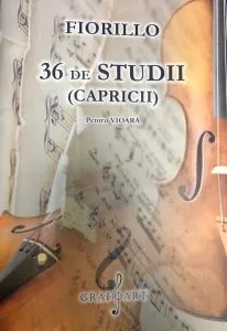 36 de studii. Capricii de Federigo Fiorillo