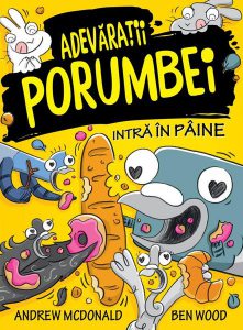 Adevărații porumbei intră în pâine (Vol. 6)