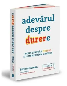 Adevărul despre durere de Monty Lyman