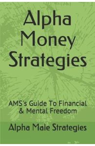 Alpha Money Strategies: AMS