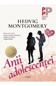 Anii adolescentei de Hedvig Montgomery