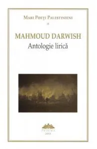 Antologie lirica vol.1 de Mahmoud Darwish